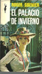 Portada EL PALACIO DE INVIERNO - ROGER GRENIER - EDICIONES G.P