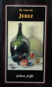Portada EL VINO DE JEREZ - JULIAN JEFFS - SERVICIO DE PUBLICACIONES DEL MINISTERIO DE EDUCAC