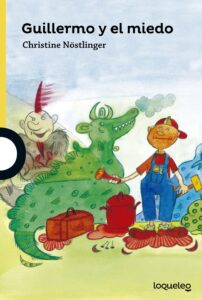 Portada GUILLERMO Y EL MIEDO INF JUV16 -  - LOQUELEO