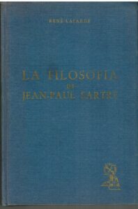 Portada LA FILOSOFIA DE JEAN PAUL SARTRE - RENE LAFARGE - G DEL TORO EDITOR