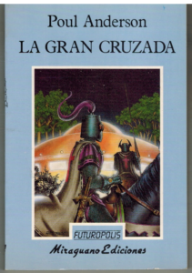 Portada LA GRAN CRUZADA - POUL ANDERSON - MIRAGUANO EDICIONES