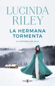 Portada LA HERMANA TORMENTA (LAS SIETE HERMANAS 2) - LUCINDA RILEY - PLAZA Y JANES