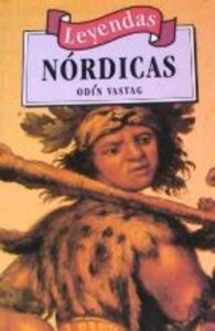 Portada LEYENDAS NORDICAS - ODIN VASTAG - M E EDITORES