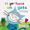 Portada SI YO FUERA UN GATO. TEXTURAS - ANNA LLENAS - ESPASA CALPE