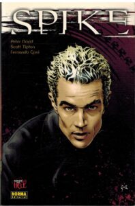 Portada SPIKE - PETER DAVID / SCOTT TIPTON / FERNANDO GONI - NORMA EDITORIAL
