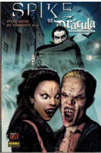 Portada SPIKE VS DRACULA - PETER DAVID / JOE CORRONEY - NORMA EDITORIAL