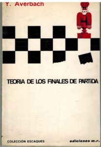Portada TEORIA DE LOS FINALES DE PARTIDA - Y AVERBACH - MR EDICIONES