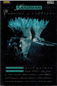 Portada THE SANDMAN. FABULAS Y REFLEJOS - NEIL GAIMAN - NORMA EDITORIAL