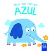 Portada TOCA LOS COLORES. AZUL - YOYO - YOYO EDICIONES