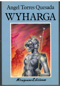 Portada WYHARGA - ANGEL TORRES QUESADA - MIRAGUANO EDICIONES