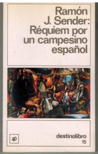Portada REQUIEM POR UN CAMPESINO ESPAÑOL - RAMON J SENDER - DESTINOLIBRO