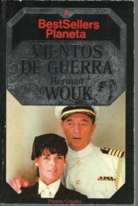Portada VIENTOS DE GUERRA - HERMAN WOUK - PLANETA GRIJALBO