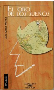 Portada EL ORO DE LOS SUEÑOS - JOSE MARIA MERINO - ALFAGUARA