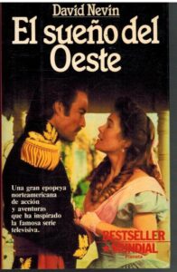 Portada EL SUEÑO DEL OESTE - DAVID NEVIN - PLANETA