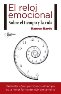 Portada EL RELOJ EMOCIONAL - BAYES RAMON -
