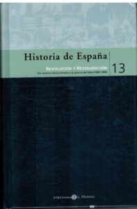 Portada HISTORIA DE ESPAÑA TOMO 13 REVOLUCION Y RESTAURACION - VARIOS AUTORES - EL MUNDO