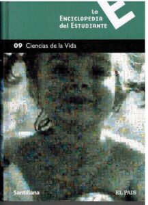 Portada LA ENCICLOPEDIA DEL ESTUDIANTE 09. CIENCIAS DE LA VIDA - VARIOS AUTORES - SANTILLANA / EL PAIS