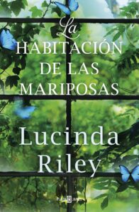 Portada LA HABITACIÓN DE LAS MARIPOSAS - LUCINDA RILEY - PLAZA Y JANES