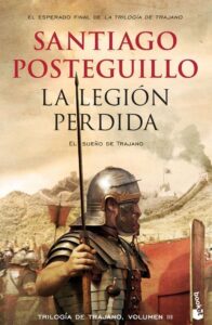 Portada LA LEGIÓN PERDIDA - SANTIAGO POSTEGUILLO - BOOKET