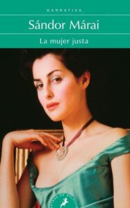Portada LA MUJER JUSTA - SANDOR MARAI - SALAMANDRA