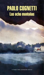 Portada LAS OCHO MONTAÑAS - PAOLO COGNETTI - RANDOM HOUSE
