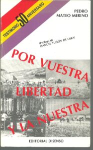 Portada POR VUESTRA LIBERTAD Y LA NUESTRA - PEDRO MATEO MERINO - DISENSO