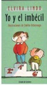 Portada YO Y EL IMBECIL - ELVIRA LINDO - CIRCULO DE LECTORES