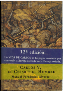 Portada CARLOS V EL CESAR Y EL HOMBRE - MANUEL FERNANDEZ ALVAREZ - ESPASA