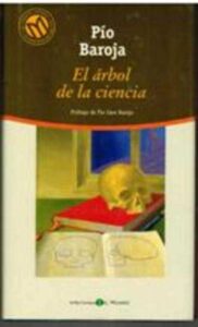 Portada EL ARBOL DE LA CIENCIA - PIO BAROJA - EL MUNDO