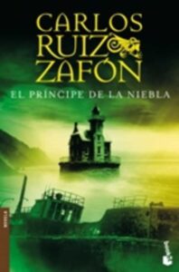 Portada El Príncipe de la Niebla - Ruiz Zafón, Carlos - BOOKET