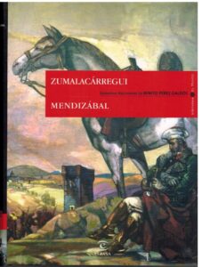 Portada EPISODIOS NACIONALES 11. ZUMALACARREGUI / MENDIZABAL - BENITO PEREZ GALDOS - ESPASA