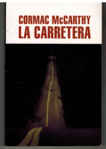 Portada LA CARRETERA - CORMAC MCCARTHY - PENGUIN RANDOM HOUSE