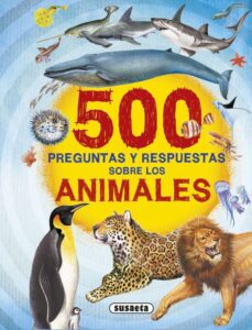 Portada 500 PREGUNTAS SOBRE ANIMALES -  - SUSAETA