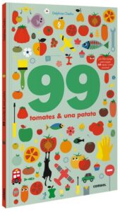 Portada 99 TOMATES Y 1 PATATA -  DELPHINE CHEDRU - COMBEL