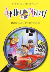 Portada AGATHA MISTERY 9. INTRIGA EN HOLLYWOOD - SIR STEVE STEVENSON - LA GALERA