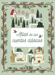 Portada ATLAS DE LOS CUENTOS CLÁSICOS - VARIOS AUTORES - ANAYA