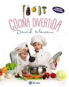Portada COCINA DIVERTIDA. SENCILLAS RECETAS PARA PEQUEÑOS GRANDES COCINEROS - DAVID MARCANO - BRUÑO