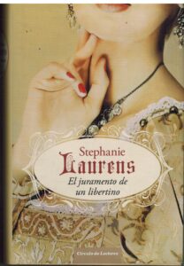 Portada EL JURAMENTO DE UN LIBERTINO - STEPHANIE LAURENS - CIRCULO DE LECTORES