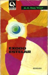 Portada EXODO ESTELAR - A. E. VAN VOGT - EDHASA