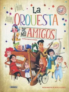 Portada LA ORQUESTA DE MIS AMIGOS -  - SUSAETA