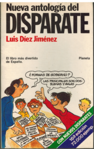Portada NUEVA ANTOLOGIA DEL DISPARATE - LUIS DIEZ JIMENEZ - PLANETA