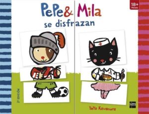 Portada PEPE Y MILA SE DISFRAZAN - YAYO KAWAMURA - SM