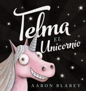Portada TELMA, EL UNICORNIO - AARON BLABEY - ANAYA