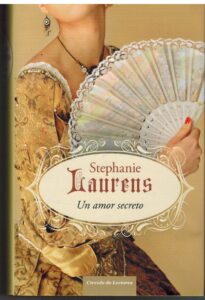 Portada UN AMOR SECRETO - STEPHANIE LAURENS - CIRCULO DE LECTORES