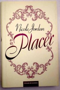 Portada PLACER - NICOLE JORDAN - CIRCULO DE LECTORES
