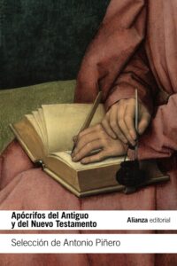 Portada APÓCRIFOS DEL ANTIGUO Y DEL NUEVO TESTAMENTO - ANTONIO PIÑERO SÁENZ - ALIANZA