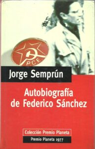 Portada AUTOBIOGRAFIA DE FEDERICO SANCHEZ - JORGE SEMPRUM - PLANETA