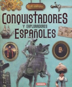 Portada CONQUISTADORES Y EXPLORADORES ESPAÑOLES - BERGAMINO, GIORGIO / PALITTA, GIANNI - SUSAETA