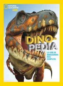 Portada DINOPEDIA - GEOGRAPHIC NATIONAL - NATIONAL GEOGRAPHIC SOCIETY