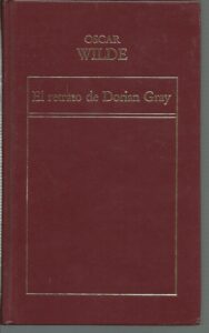 Portada EL RETRATO DE DORIAN GRAY - OSCAR WILDE - ORBIS